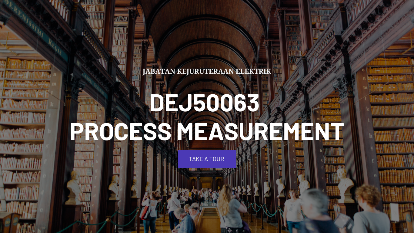 DEJ50063 PROCESS MEASUREMENT