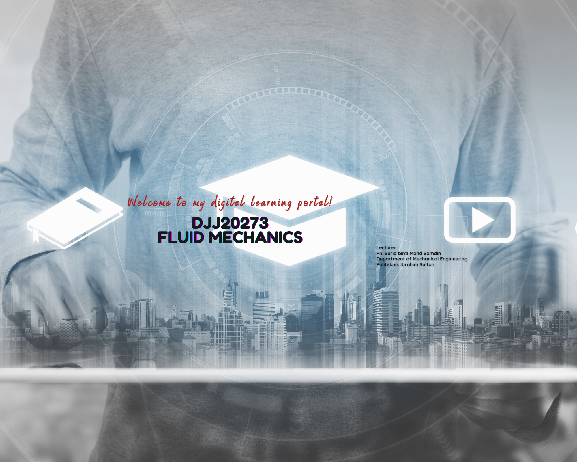 DJJ20273 FLUID MECHANICS