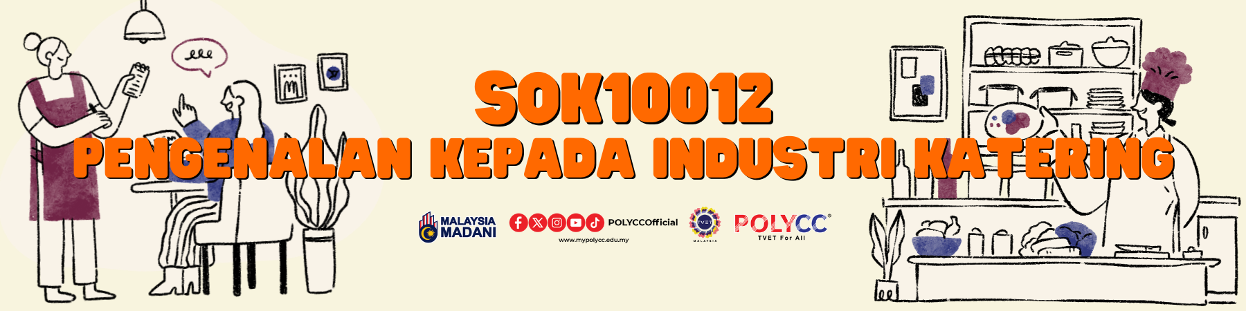 SESI II 2025/2026 SOK10012: PENGENALAN KEPADA INDUSTRI KATERING