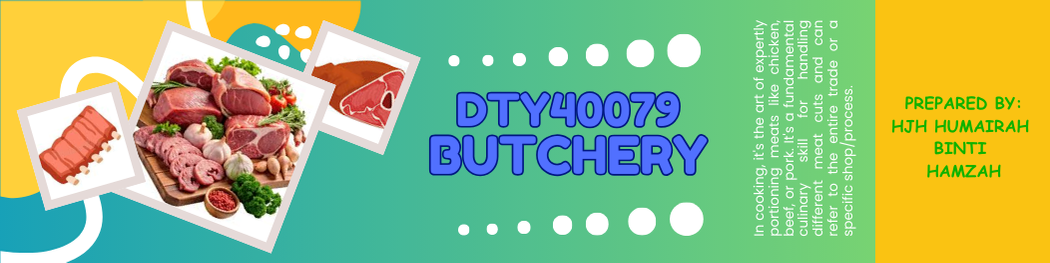 SESI II 2025/2026 DTY40079: BUTCHERY