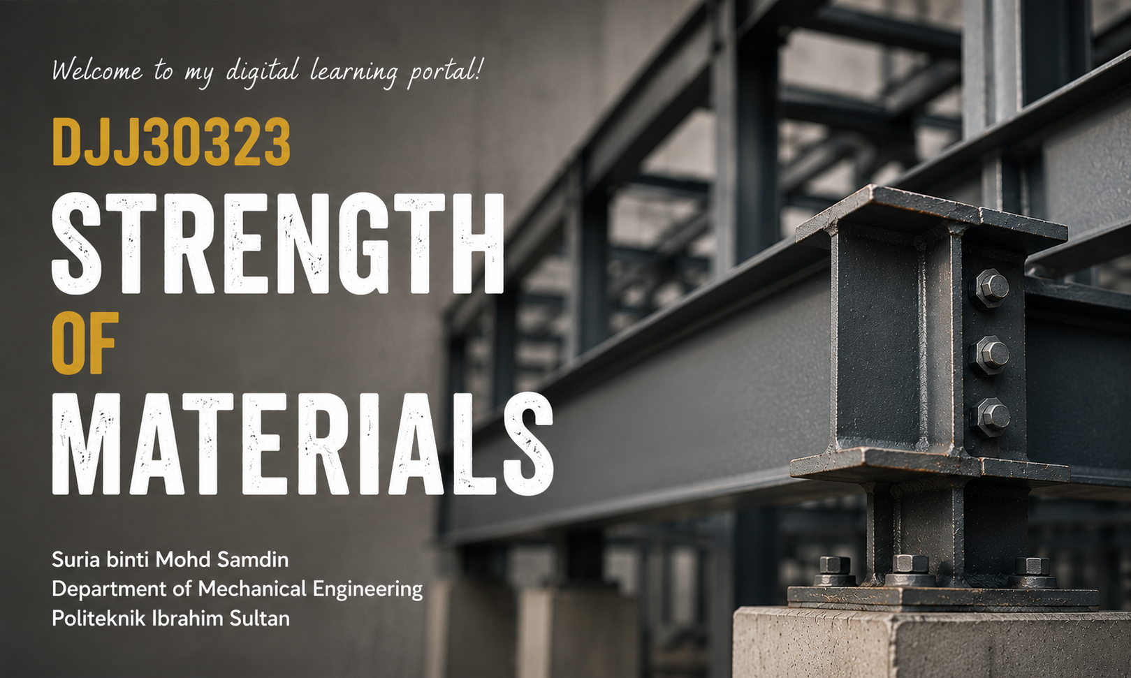 DJJ30323 STRENGTH OF MATERIALS